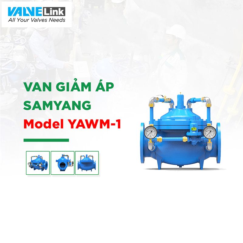 Van giảm áp Samyang YAWM-1